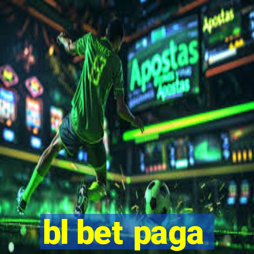 bl bet paga